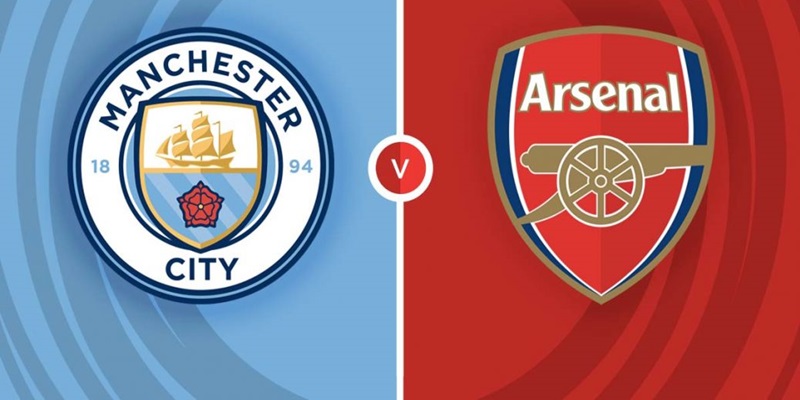 Nhận định trận đấu giữa Man City vs Arsenal