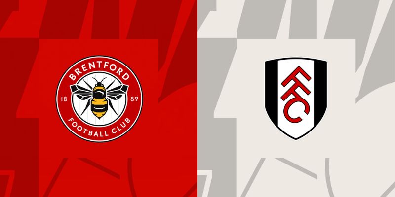 Brentford với Fulham đụng độ đại chiến vòng 36